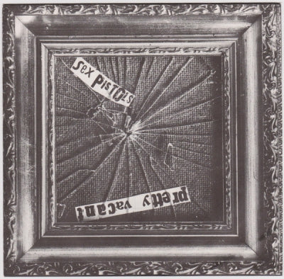 SEX PISTOLS - Pretty Vacant / No Fun.