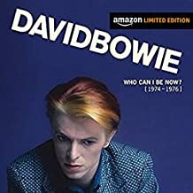 DAVID BOWIE - Who Can I Be Now? [1974-1976]