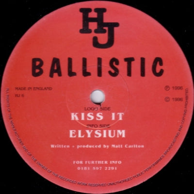 BALLISTIC - Kiss It / Elysium
