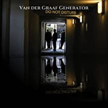VAN DER GRAAF GENERATOR - Do Not Disturb