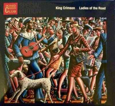KING CRIMSON - Ladies Of The Road: Live 1971-1972