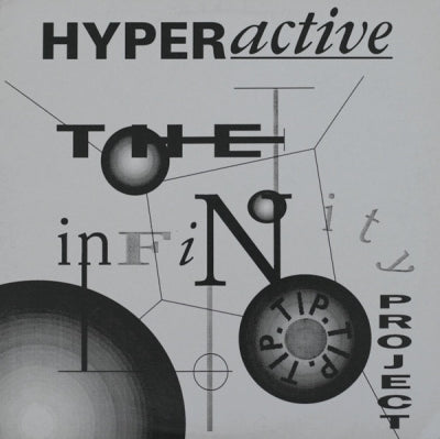 THE INFINITY PROJECT  - Hyperactive