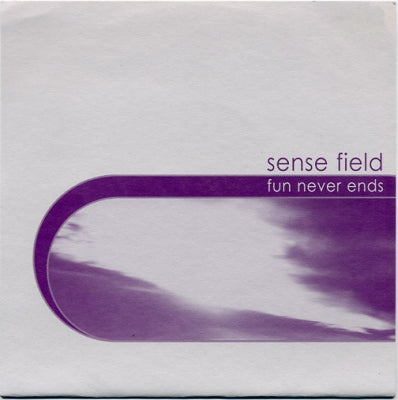 SENSE FIELD - Fun Never Ends