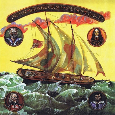 JOHN RENBOURN'S SHIP OF FOOLS - John Renbourn's Ship Of Fools