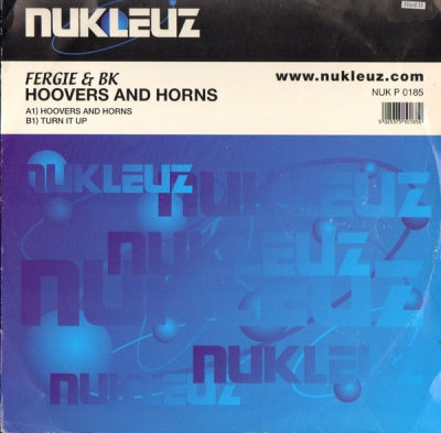 FERGIE & BK - Hoovers And Horns / Turn It Up