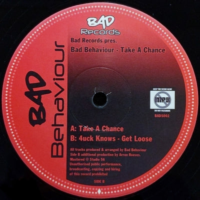 BAD BEHAVIOUR - Take A Chance / 4uck Knows - Get Loose