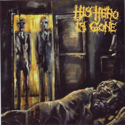 HIS HERO IS GONE - The Dead Of Night In Eight Movements