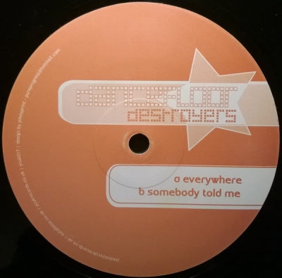 DANCEFLOOR DESTROYERS - Everywhere / Somebody Told Me