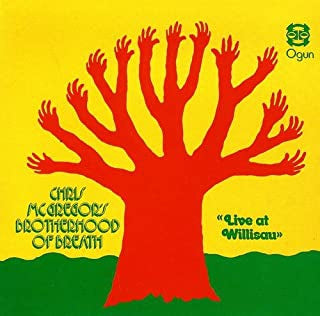 CHRIS MCGREGOR'S BROTHERHOOD OF BREATH - Live At Willisau