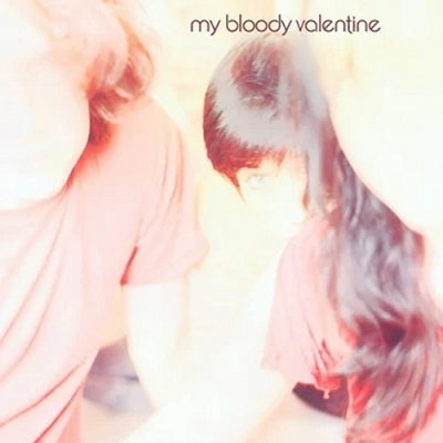 MY BLOODY VALENTINE - Isn't Anything