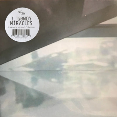 T. GOWDY - Miracles
