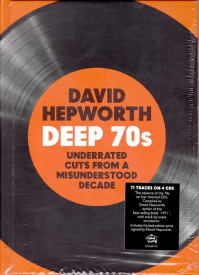 DAVID HEPWORTH - David Hepworth Deep 70s (Underrated Cuts From A Misunderstood Decade)