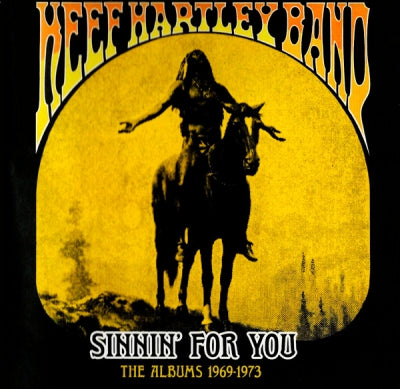 KEEF HARTLEY BAND - Sinnin’ For You (The Albums 1969-1973)