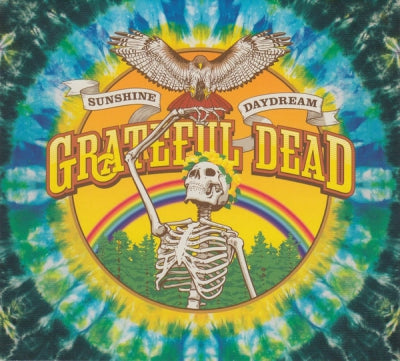 GRATEFUL DEAD - Sunshine Daydream (Veneta, Oregon, August 27, 1972)
