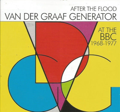 VAN DER GRAAF GENERATOR - After The Flood (At The BBC 1968-1977)