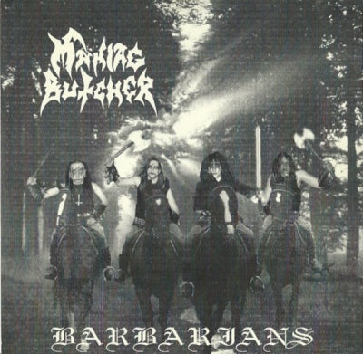 MANIAC BUTCHER - Barbarians