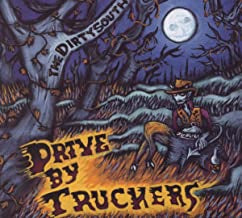 DRIVE BY TRUCKERS - The Dirty South