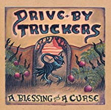 DRIVE BY TRUCKERS - A Blessing And A Curse