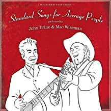 JOHN PRINE & MAC WISEMAN - Standard Songs For Average People