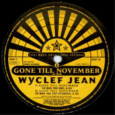 WYCLEF JEAN - Gone Till November (The Remix)