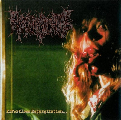 REGURGITATE - Effortless Regurgitation... The Torture Sessions