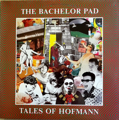 THE BACHELOR PAD - Tales Of Hofmann