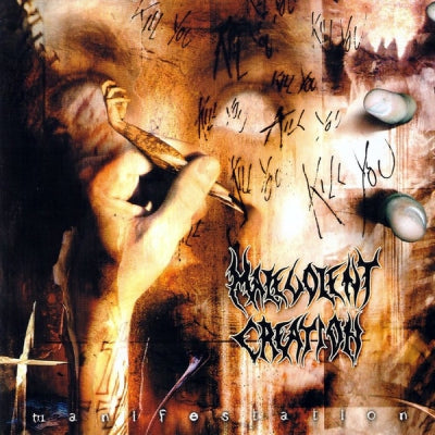 MALEVOLENT CREATION - Manifestation