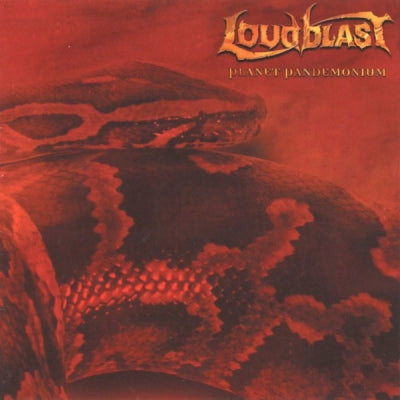 LOUDBLAST - Planet Pandemonium