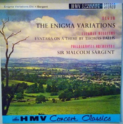ELGAR / VAUGHAN WILLIAMS, SIR MALCOLM SARGENT & THE PHILHARMONIA ORCHESTRA - The Enigma Variations / Fantasia On A Theme By Thomas Tallis