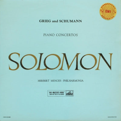 GRIEG - SCHUMANN - SOLOMON - HERBERT MENGES - PHILHARMONIA - Piano Concertos
