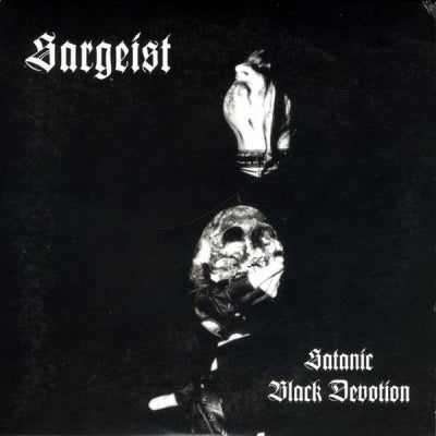 SARGEIST - Satanic Black Devotion