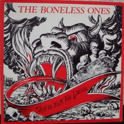 THE BONELESS ONES - Skate For The Devil