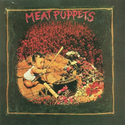 MEAT PUPPETS - Meat Puppets