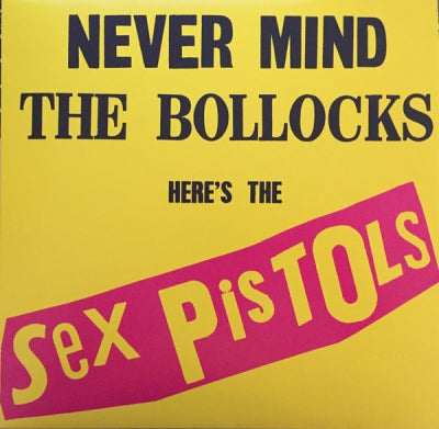 SEX PISTOLS - Never Mind The Bollocks