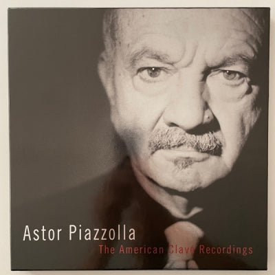 ASTOR PIAZZOLLA - The American Clavé Recordings