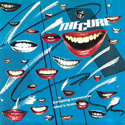 THE CURE - Jumping Someone Else's Train
