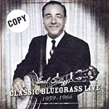 EARL SCRUGGS - Classic Bluegrass Live (1959 - 1966)