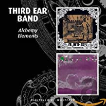 THIRD EAR BAND - Alchemy / Elements