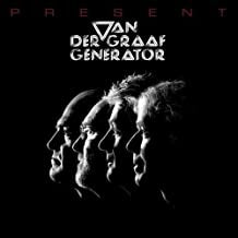 VAN DER GRAAF GENERATOR - Present