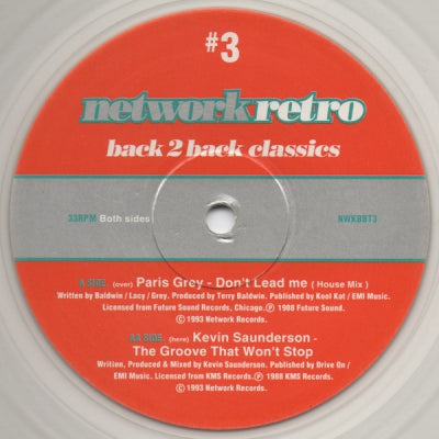 PARIS GREY / KEVIN SAUNDERSON - Don’t Lead Me / The Groove That Wont Stop