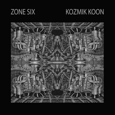 ZONE SIX - Kozmik Koon