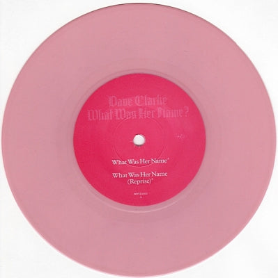 DAVE CLARKE - What Was Her Name