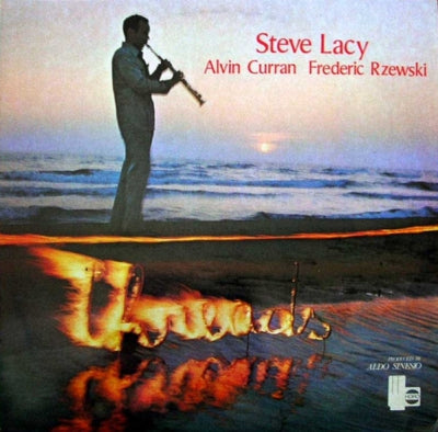 STEVE LACY - Threads