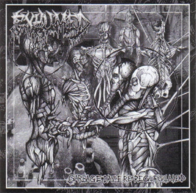 EXHUMED - Garbage Daze Re-Regurgitated