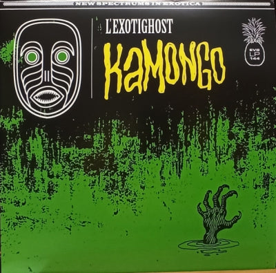 L'EXOTIGHOST - Kamongo