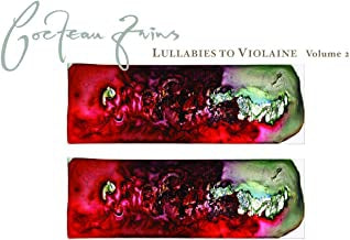 COCTEAU TWINS - Lullabies To Violaine - Volume 2