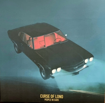 CURSE OF LONO - People In Cars