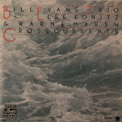 BILL EVANS TRIO WITH LEE KONITZ & WARNE MARSH - Crosscurrents