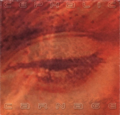 CEPHALIC CARNAGE - Lucid Anomaly