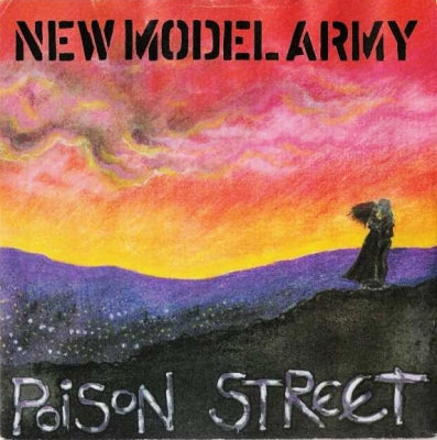 NEW MODEL ARMY - Poison Street